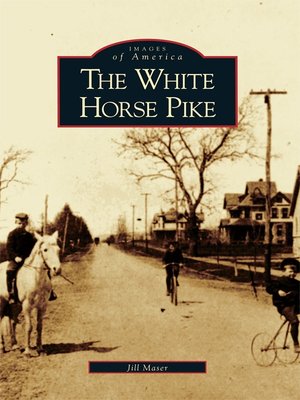 cover image of The White Horse Pike
